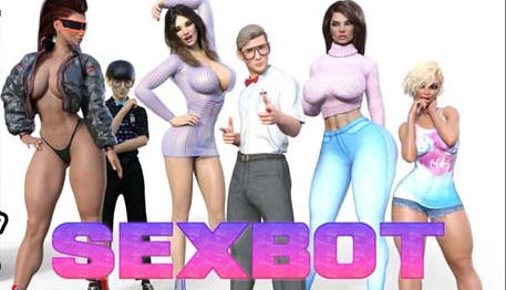 爱爱机器人(Sexbot) ver0.9.6 汉化版 PC+安卓 SLG游戏&更新-歪次元
