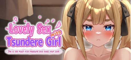 【互动SLG/抚摸触摸/Live2D/动态/PC】与傲娇女孩的爱情性爱 ～她喜欢沉浸在快感和你的阴茎中～ Steam官方中文版 [PC]-歪次元
